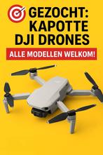 Gezocht: Kapotte / defecte DJI drones (alle modellen), Ophalen of Verzenden, Refurbished, Drone met camera