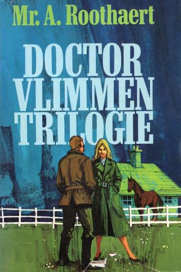 Doctor Vlimmen Trilogie - A. Roothaert BOEK 9789022950517 beschikbaar voor biedingen