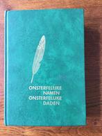 "Onsterfelijke Namen Onsterfelijke Daden" Nieuw, Ophalen of Verzenden, Nieuw
