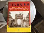 Tilburg stad met een levend verleden, Zo goed als nieuw, 20e eeuw of later, Ophalen