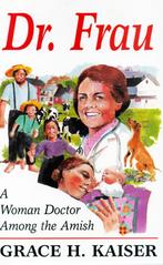 Dr. Frau - Grace H. Kaiser / 9781561482160, Ophalen of Verzenden, Zo goed als nieuw, Grace H. Kaiser, Religie