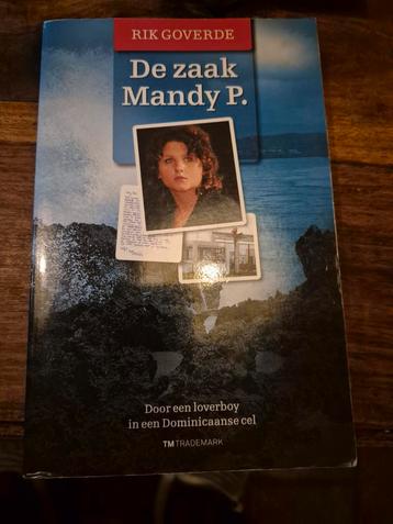 De zaak Mandy P. - Rik Goverde beschikbaar voor biedingen
