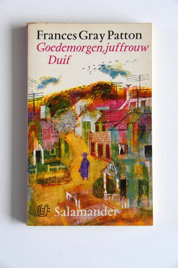Goedemorgen juffrouw Duif - Frances Gray Patton, Boeken, Romans, Gelezen, Amerika, Ophalen