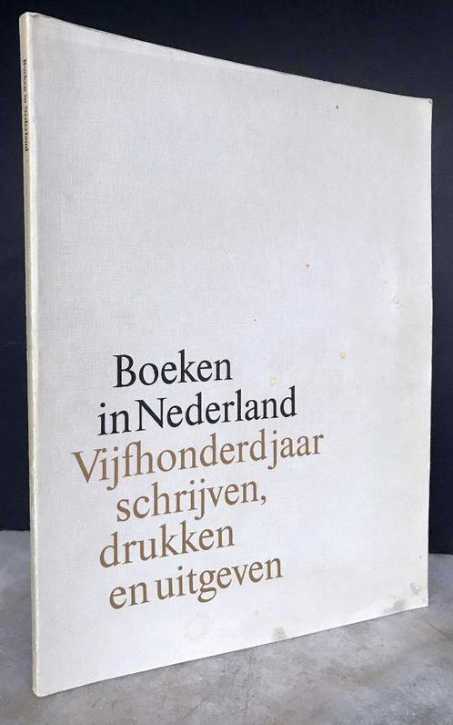 Obbema, Pieter F.J. (e.a.) - Boeken in Nederland (1979), Boeken, Geschiedenis | Vaderland, Nieuw, 17e en 18e eeuw, Ophalen of Verzenden