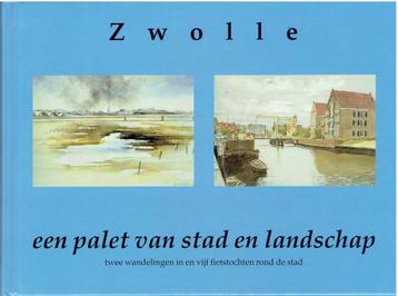 Zwolle -Palet van een stad en Landschap beschikbaar voor biedingen