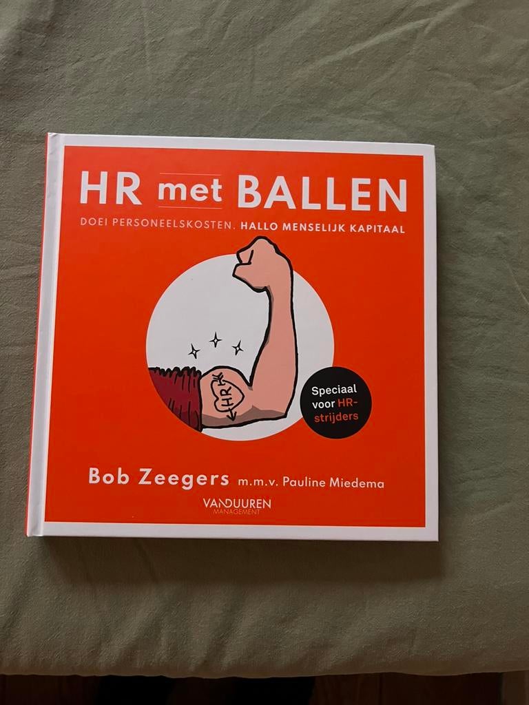 HR met ballen - Bob Zeegers, Ophalen of Verzenden, Zo goed als nieuw, Personeel en Organisatie