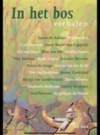 In het bos.  Verhalen van diverse schrijvers., Ophalen of Verzenden, Zo goed als nieuw