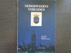Nederweerts verleden Het dorp en zijn heerschappen, Ophalen of Verzenden, Zo goed als nieuw