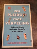 Boek een pleidooi voor verveling, Boeken, Ophalen of Verzenden, Zo goed als nieuw