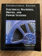 Electrical Machines, Drives and Power Systems, Boeken, Ophalen of Verzenden, Beta, Zo goed als nieuw, WO