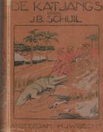 J.B. Schuil - De Katjangs (uitgave 1925), Boeken, Verzenden, Zo goed als nieuw