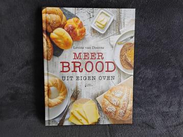 Meer brood uit eigen oven - Levine van Doorne - brood bakken beschikbaar voor biedingen