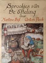 De Sprookjes van de Efteling, Boeken, Martine Bijl, Ophalen of Verzenden, Zo goed als nieuw