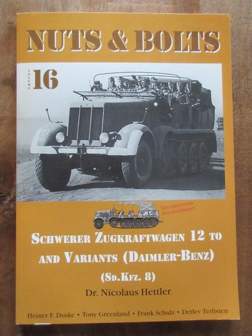 NUTS & BOLTS SCHWERER Zugkraftwagen 12 Variants Daimler-Benz, Boeken, Oorlog en Militair, Gelezen, Tweede Wereldoorlog, Ophalen of Verzenden