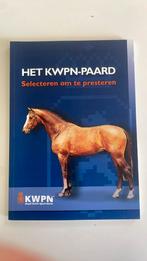 Ine van Deurzen - Het KWPN-paard, Ophalen of Verzenden, Ine van Deurzen; Inez Kampman; Henk Dirksen; Arie Hamoen, Zo goed als nieuw