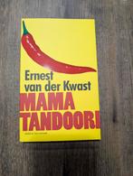 Mama Tandoori - Ernest van der Kwast, Ophalen of Verzenden, Gelezen, Ernest van der Kwast, Nederland