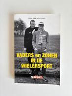Fred van Slogteren - Vaders en zonen in de wielersport, Ophalen of Verzenden, Zo goed als nieuw, Fred van Slogteren