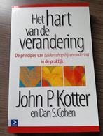 Het hart van de verandering - Kotter & Cohen, Ophalen of Verzenden, Gelezen, Management, John P. Kotter en Dan S. Cohen