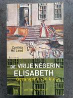De vrije negerin Elisabeth - Cynthia Mc Leod, Ophalen, Gelezen