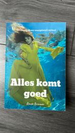 Renée Brouwer - Alles komt goed, Gelezen, Renée Brouwer, Ophalen of Verzenden, Nederland