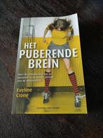 Eveline Crone - Het puberende brein, Eveline Crone, Ophalen of Verzenden, Ontwikkelingspsychologie, Zo goed als nieuw