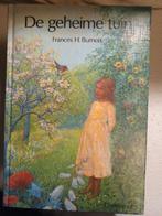 F. Hodgson Burnett - De geheime tuin, Boeken, Ophalen, Zo goed als nieuw, F. Hodgson Burnett; E. Veegens-Latorf