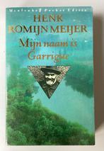 Henk Romijn Meijer: Mijn naam is Garringue, Ophalen, Zo goed als nieuw, Henk Romijn Meijer, Nederland