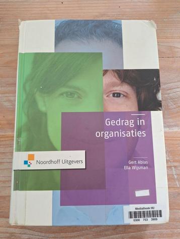 Gedrag in organisaties - Ablas & Wijsman beschikbaar voor biedingen