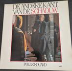 Polle Eduard - de andere kant van de schaduw  - pop, Ophalen of Verzenden, Gebruikt, 12 inch, Pop