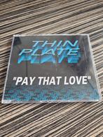Thin Plate - Pay That Love - House, Ophalen of Verzenden