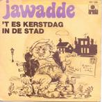 kerst singel - Jawadde - 'T es kerstdag in de stad, Diversen, Ophalen of Verzenden, Gebruikt