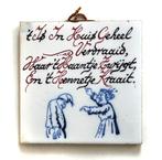 Spreukentegel Arie Kortenhoff Westraven, Ophalen of Verzenden