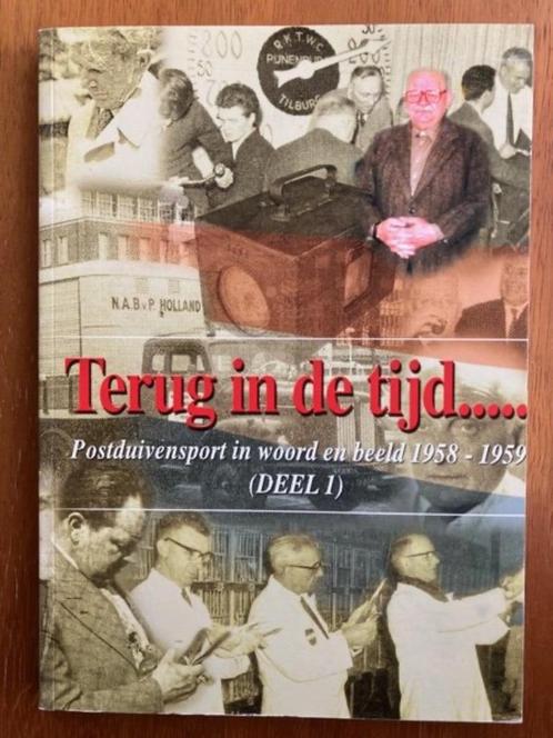 Terug in de tijd - Postduivensport in woord en beeld 1958-19, Boeken, Dieren en Huisdieren, Gelezen, Vogels, Verzenden