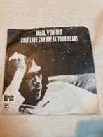 Neil Young - Only Love Can Break Your Heart - Single, Gebruikt, 7 inch, Single, Ophalen of Verzenden