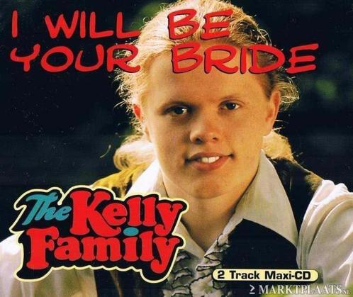 The Kelly Family - I Will Be Your Bride, Cd's en Dvd's, Cd Singles, Ophalen of Verzenden