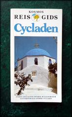 CYCLADEN - Kosmos Reisgids - Griekenland - Je moet een harde, Boeken, Reisgidsen, Verzenden, Zo goed als nieuw, Europa, Overige merken