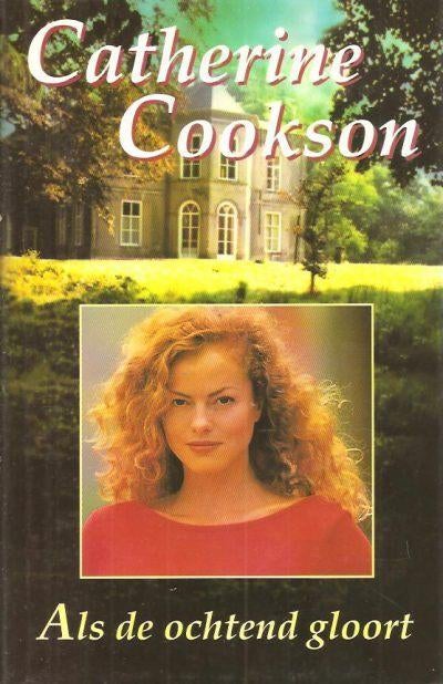 Catherne Cookson-Als de Ochtend gloort- HC, Verzenden, Gelezen