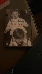 Astrid Holleeder - Judas, Boeken, Biografieën, Ophalen of Verzenden, Astrid Holleeder