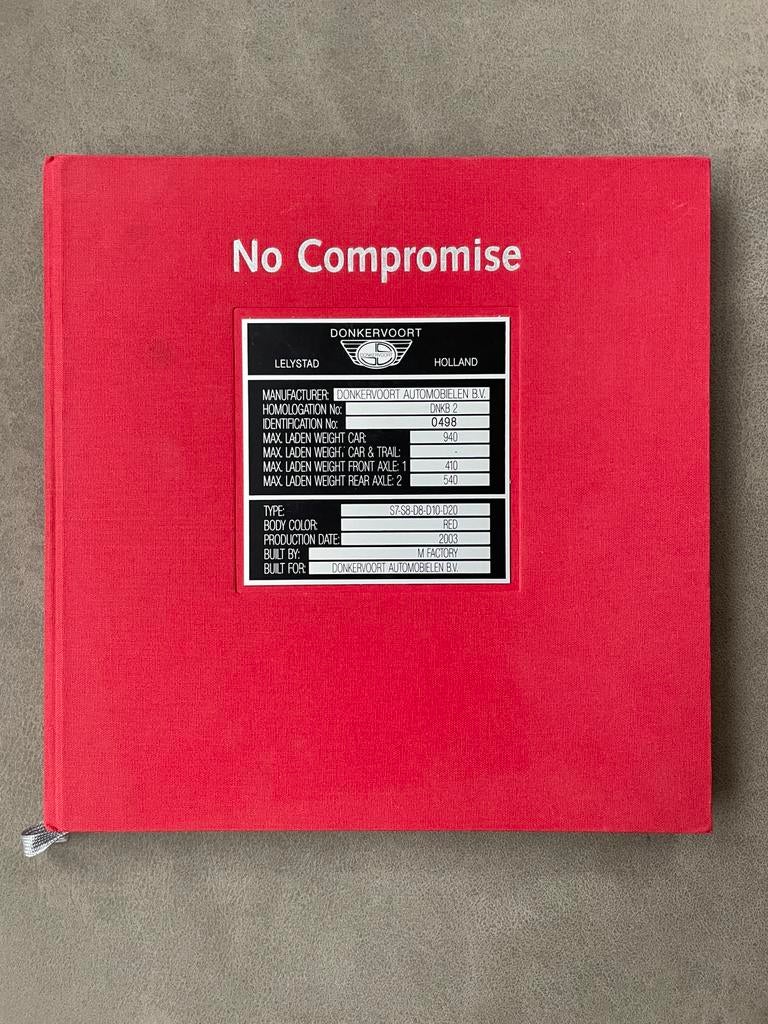 Donkervoort - No Compromise, Diverse auteurs, Ophalen of Verzenden, Zo goed als nieuw, Overige merken