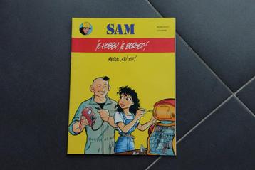 Sam. "Je hobby, je beroep. Metaal, kei tof".