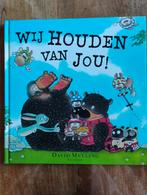 Wij Houden Van Jou! - David Melling, Fictie algemeen, Ophalen of Verzenden, Zo goed als nieuw, David Melling
