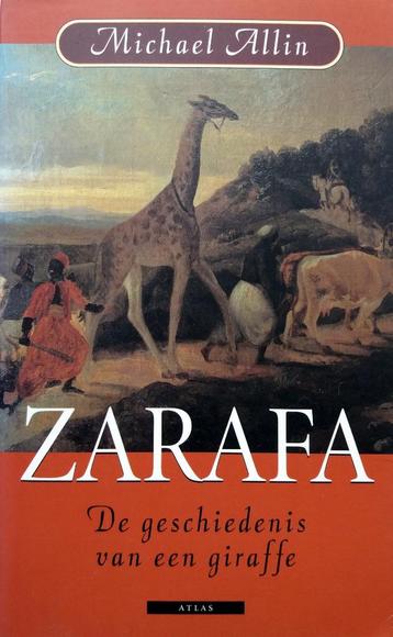 Michael Allin - Zarafa (De geschiedenis van een giraffe) beschikbaar voor biedingen