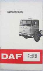 DAF F 1400 DD / BB instructieboekje 12-1972, Ophalen of Verzenden