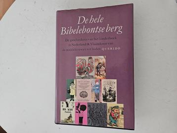 De Hele Bibelebontse berg: De geschiedenis van het kinderboe beschikbaar voor biedingen