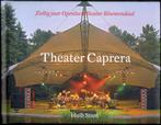 Theater Caprera Bloemendaal - Huib Stam, Boeken, Geschiedenis | Stad en Regio, Ophalen of Verzenden, Gelezen
