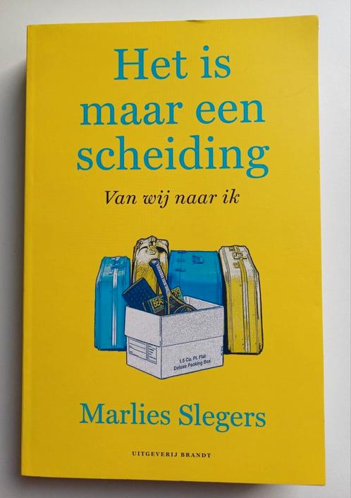 Marlies Slegers - Het is maar een scheiding, Boeken, Politiek en Maatschappij, Zo goed als nieuw, Maatschappij en Samenleving