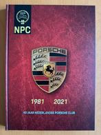 NPC, Nederlandse Porsche Club, 40 jaar 1981-2021, Ophalen of Verzenden, Zo goed als nieuw, Porsche
