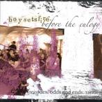 Boysetsfire-Before the Eulogy- 2005, Cd's en Dvd's, Cd's | Rock, Gebruikt, Ophalen of Verzenden, Alternative