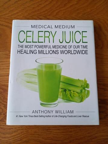 Celery Juice - Medical Medium, Anthony William beschikbaar voor biedingen