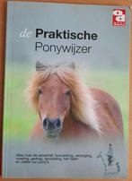 Boek De praktische ponywijzer (ISBN 90-5821-157-6), Boeken, Dieren en Huisdieren, Gelezen, Ophalen of Verzenden, Paarden of Pony's